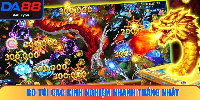 Bỏ túi các kinh nghiệm nhanh thắng nhất
