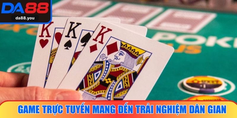 Game trực tuyến mang đến trải nghiệm dân gian kết hợp hiện đại