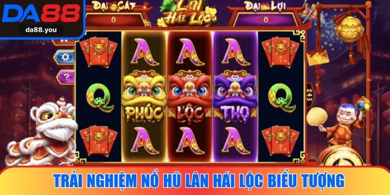 Trải nghiệm nổ hũ Lân Hái Lộc biểu tượng của may mắn